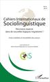 Cahiers internationaux de Sociolinguistique, Nouveaux espaces dans de nouvelles logiques migratoires ?, Entre mobilités et immob (9782343078113-front-cover)