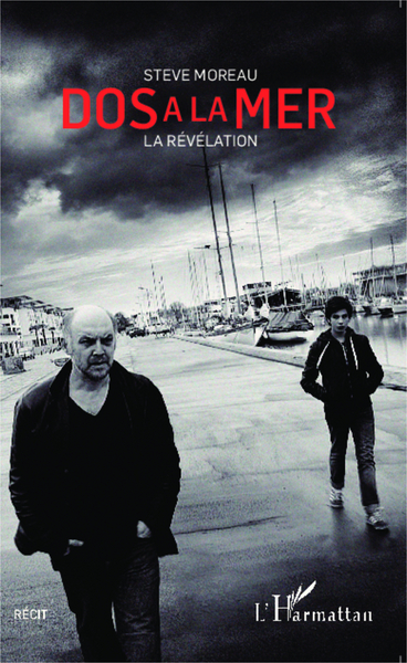 Dos à la mer, La révélation (9782343052182-front-cover)