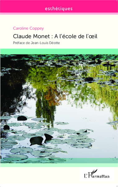 Claude Monet : A l'école de l'oeil (9782343023236-front-cover)