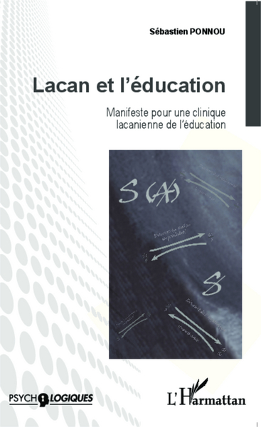 Lacan et l'éducation, Manifeste pour une clinique lacanienne de l'éducation (9782343049687-front-cover)