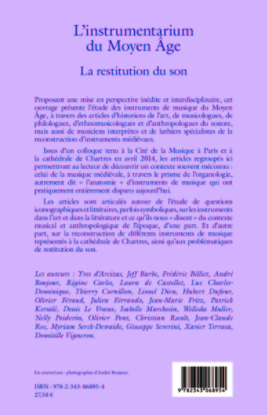 L'instrumentarium du Moyen Âge, La restitution du son (9782343068954-back-cover)
