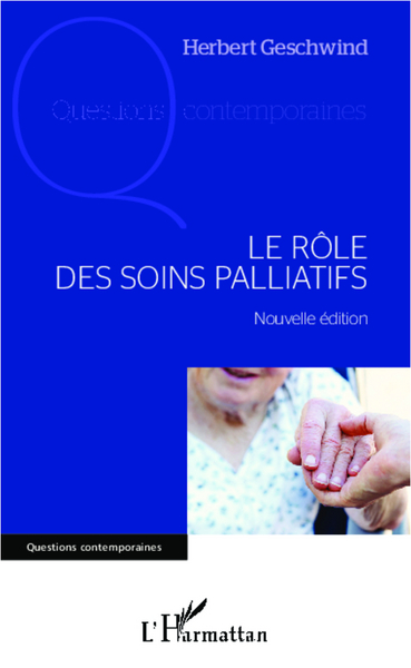 Le rôle des soins palliatifs, Nouvelle édition (9782343001708-front-cover)