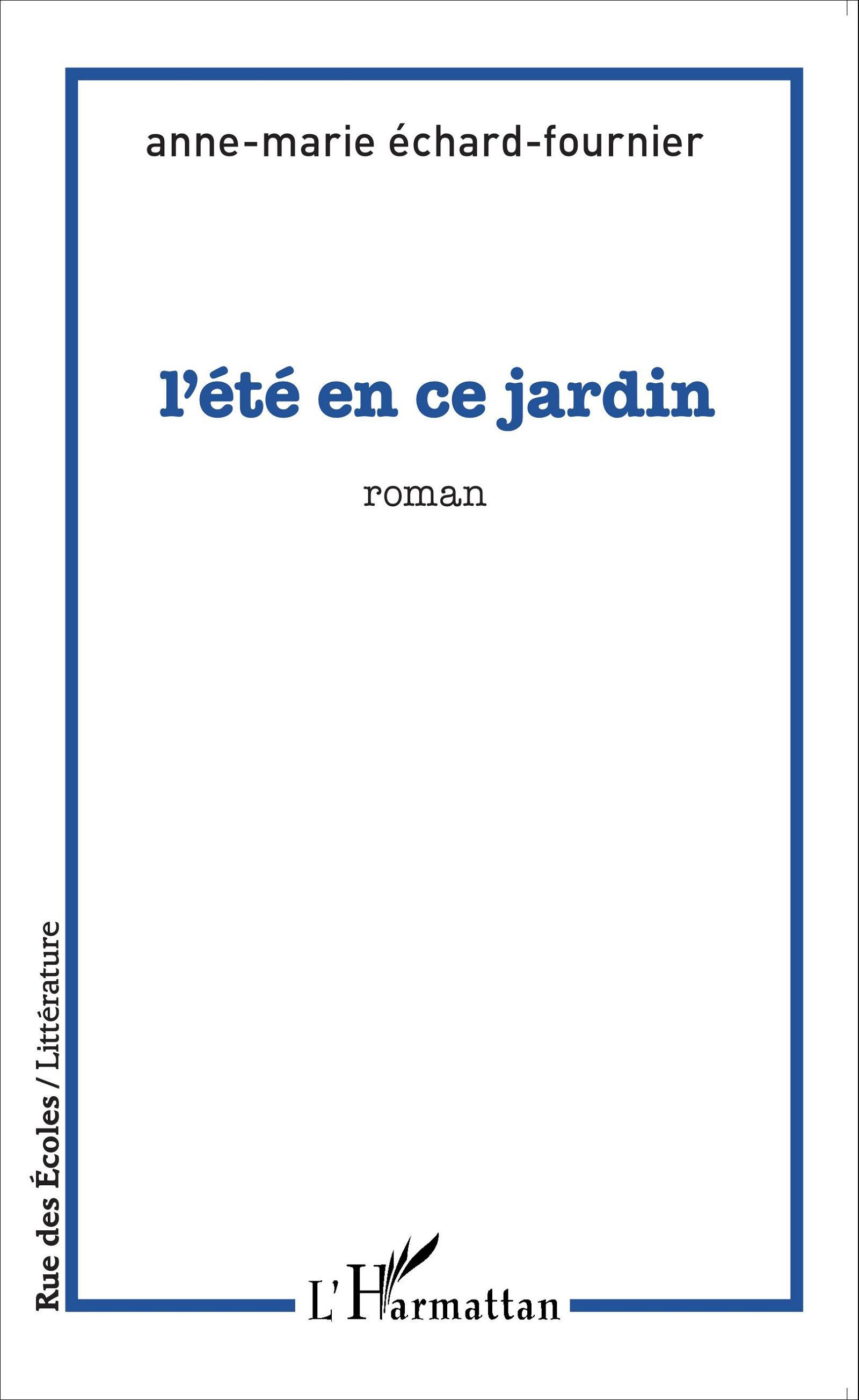 L'été en ce jardin, Roman (9782343067131-front-cover)