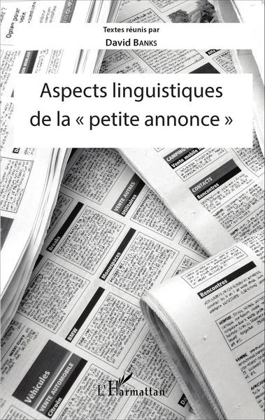 Aspects linguistiques de la "petite annonce" (9782343060217-front-cover)