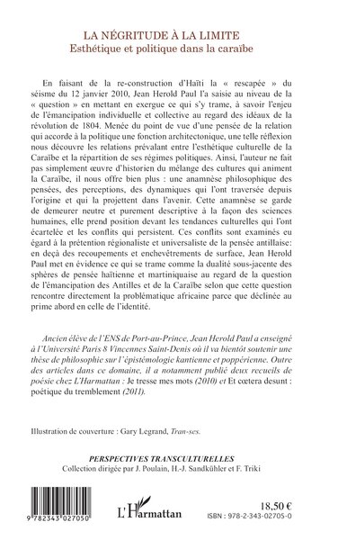 La négritude à la limite, Esthétique et politique dans la caraïbe (9782343027050-back-cover)