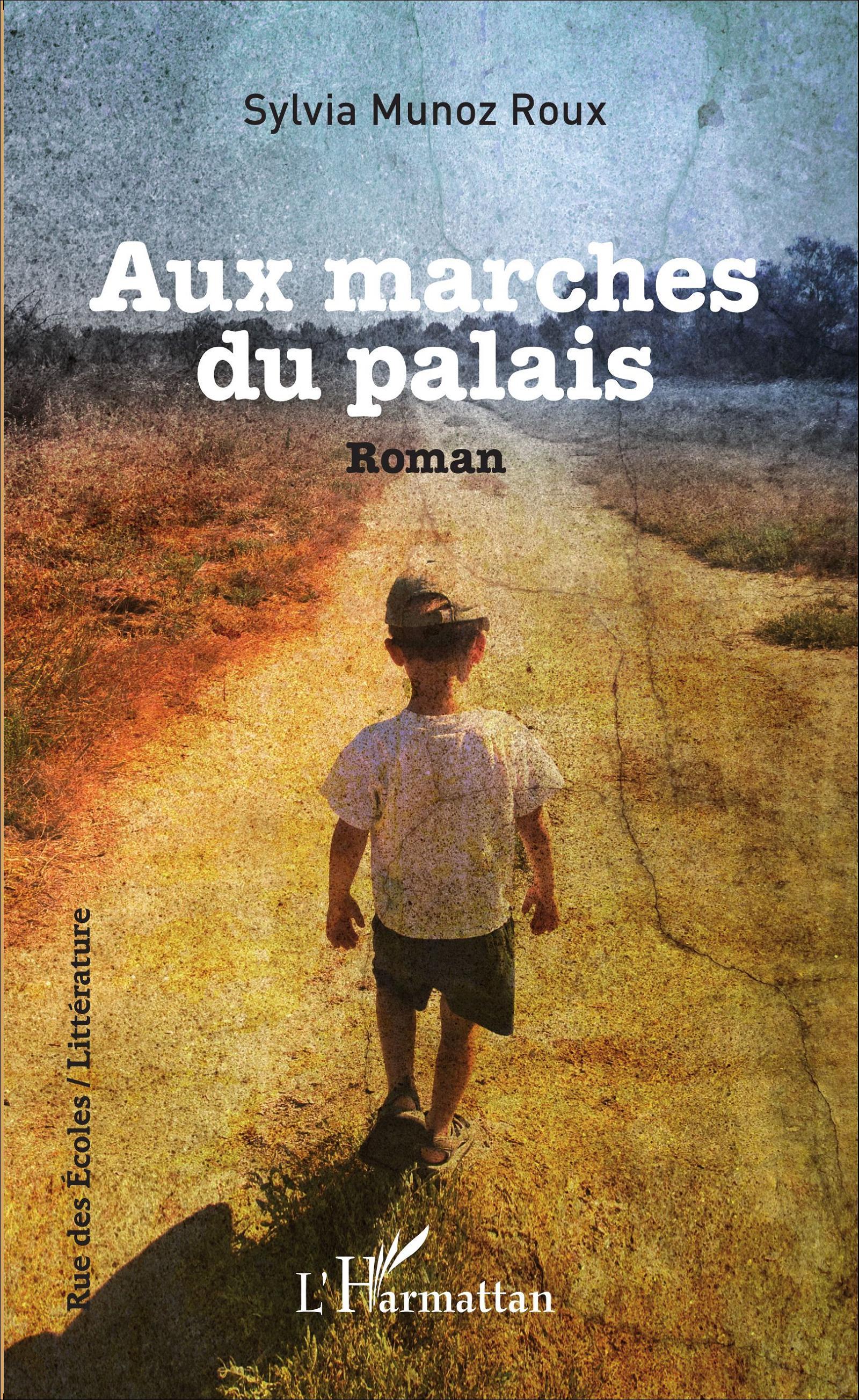 Aux marches du palais, Roman (9782343079820-front-cover)