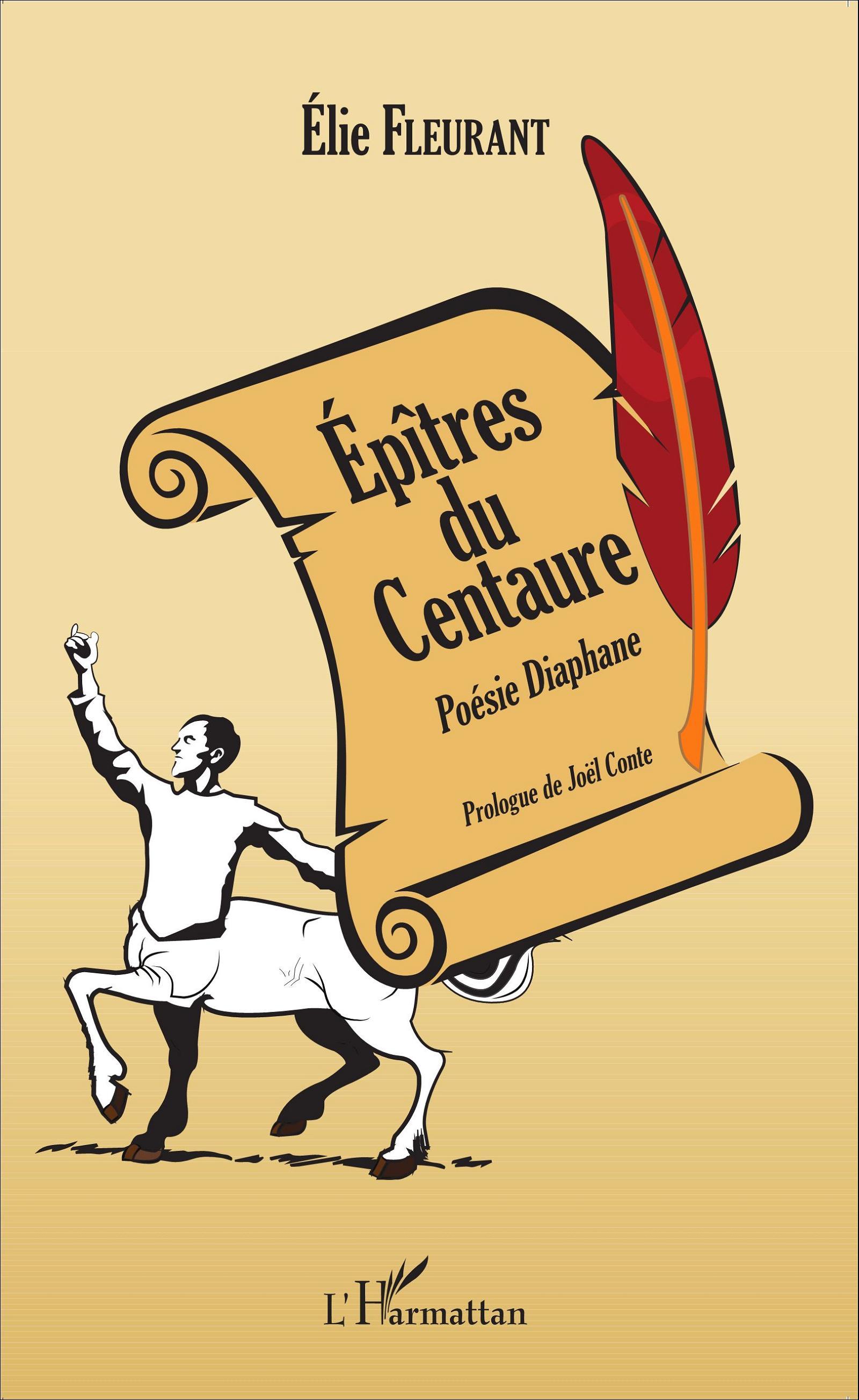 Épîtres du Centaure, Poésie Diaphane (9782343064024-front-cover)