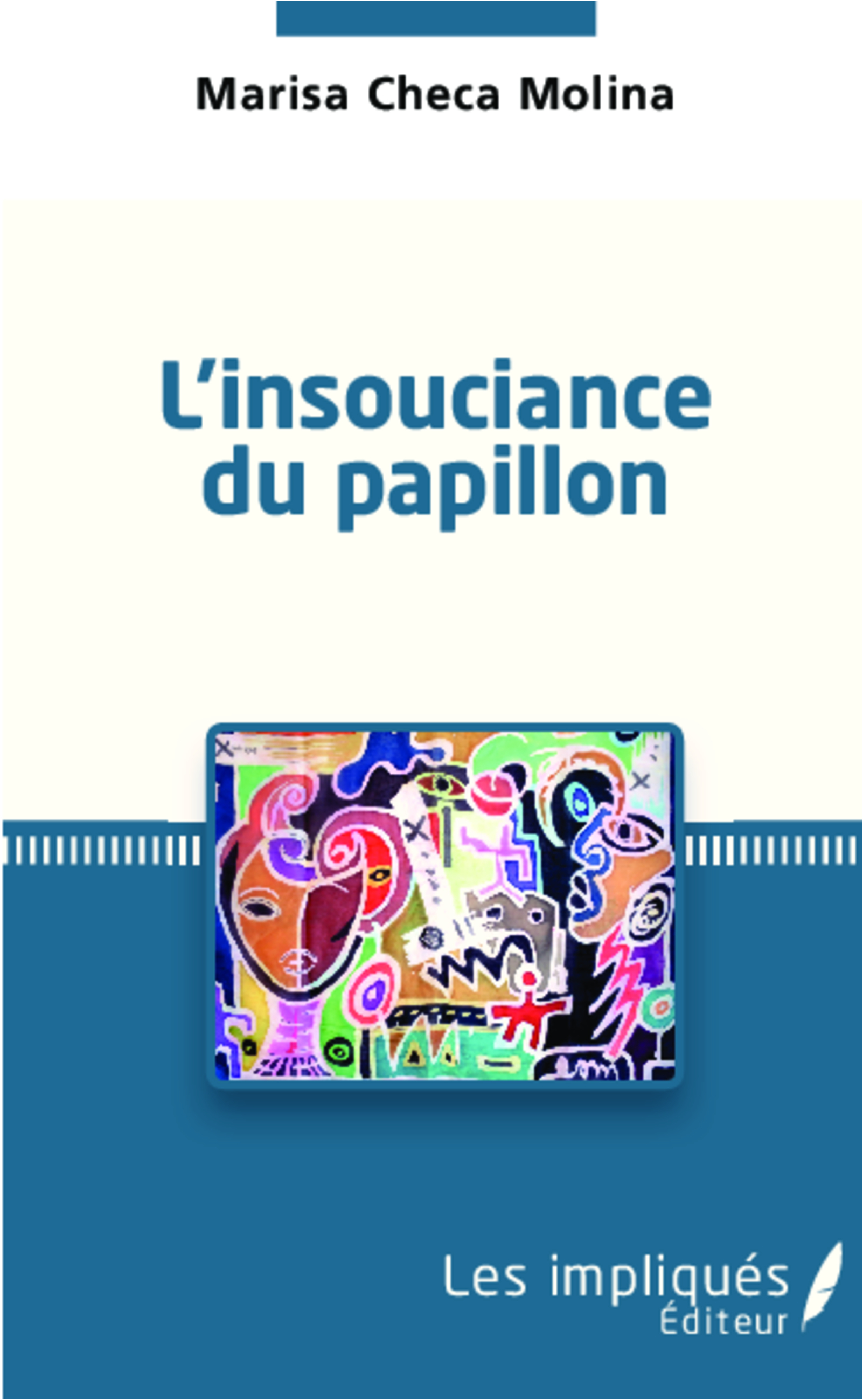 INSOUCIANCE DU PAPILLON (9782343025322-front-cover)
