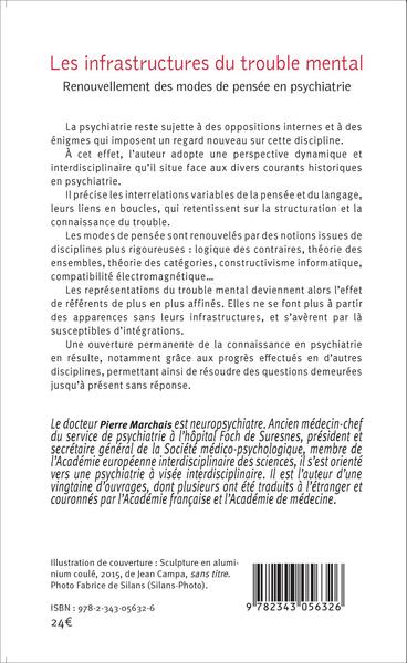 Les infrastructures du trouble mental, Renouvellement des modes de pensée en psychiatrie (9782343056326-back-cover)