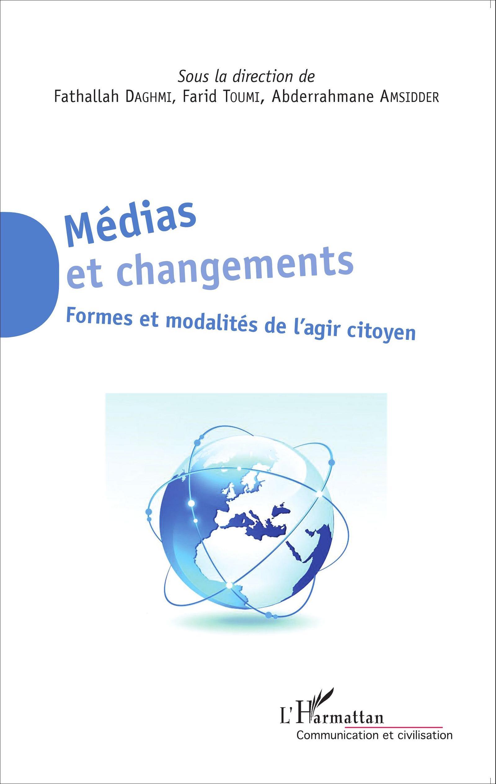 Médias et changements, Formes et modalités de l'agir citoyen (9782343072043-front-cover)