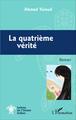 La quatrième vérité, Roman (9782343091686-front-cover)