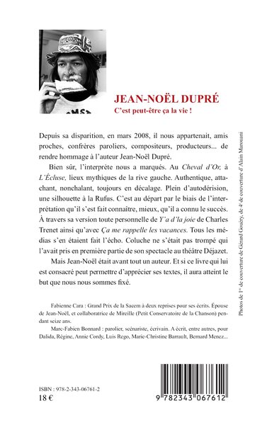 Jean-Noël Dupré, C'est peut-être ça la vie ! (9782343067612-back-cover)