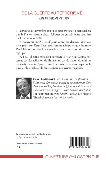 De la guerre au terrorisme..., Les véritables causes (9782343068688-back-cover)