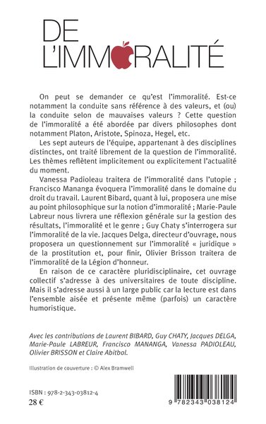 De l'immoralité, ou de la difficulté d'approche de la morale humaine (9782343038124-back-cover)