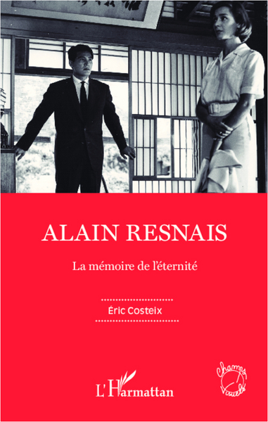 Alain Resnais, La mémoire de l'éternité (9782343009353-front-cover)