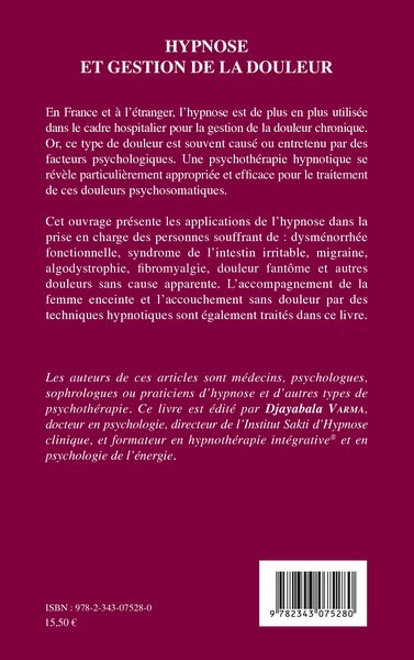 Hypnose et gestion de la douleur, Actes du 7e Congrès de l'Association Européenne des Praticiens d'Hypnose (9782343075280-back-cover)