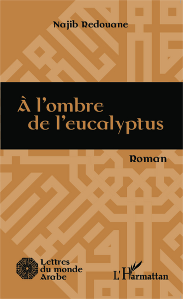 A l'ombre de l'eucalyptus, Roman (9782343045443-front-cover)