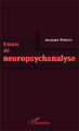 Essais de neuropsychanalyse (9782343015637-front-cover)