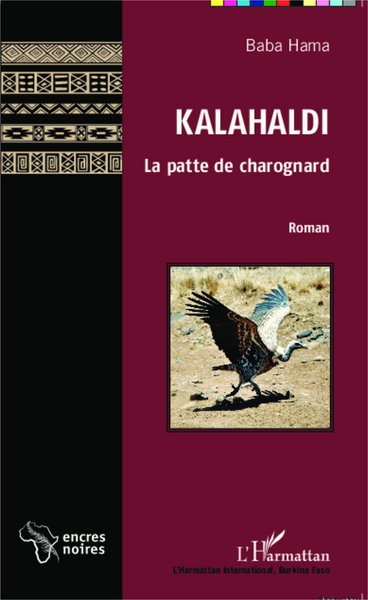 Kalahaldi. La patte de charognard, Roman (9782343051932-front-cover)