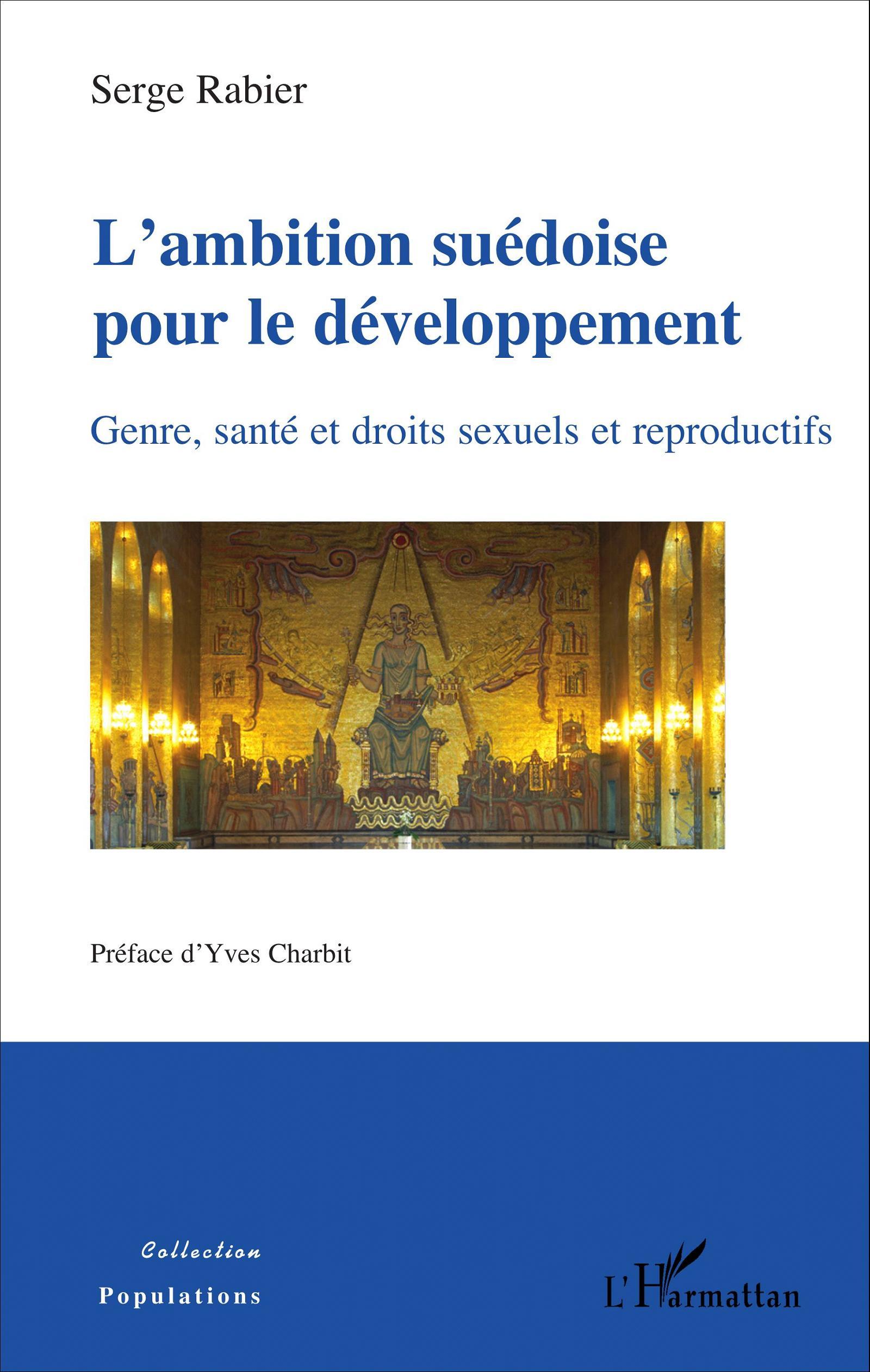 L'ambition suédoise pour le développement, Genre, santé et droits sexuels et reproductifs (9782343090511-front-cover)