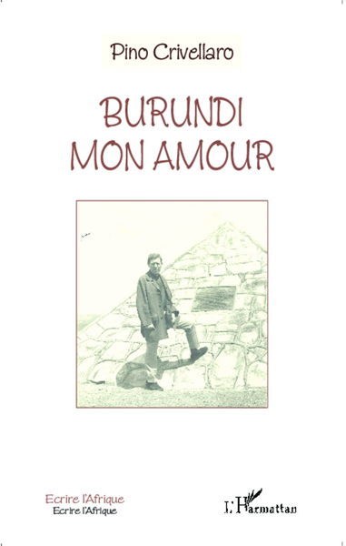 Burundi mon amour (9782343024974-front-cover)