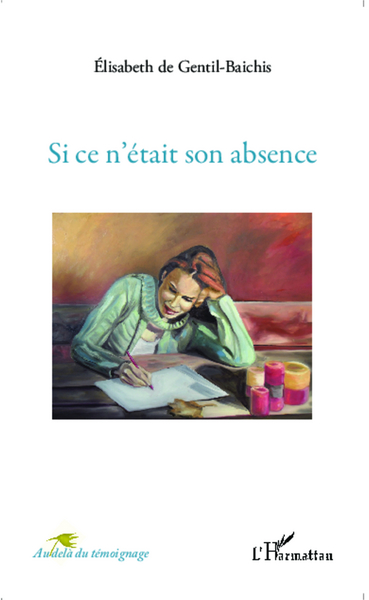 Si ce n'était son absence (9782343055176-front-cover)