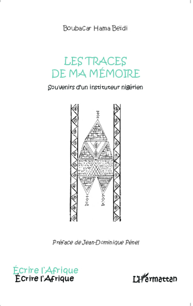 Les traces de ma mémoire, Souvenirs d'un instituteur nigérien (9782343041995-front-cover)