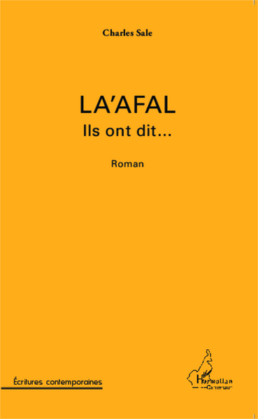 La'afal Ils ont dit..., Roman (9782343038957-front-cover)