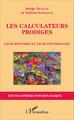 Les calculateurs prodiges, Leur histoire et leur psychologie (9782343087467-front-cover)