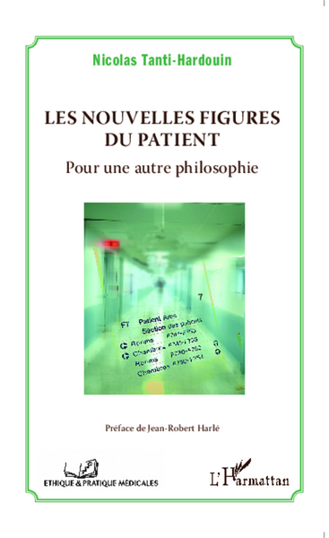 Les nouvelles figures du patient, Pour une autre philosophie (9782343047607-front-cover)