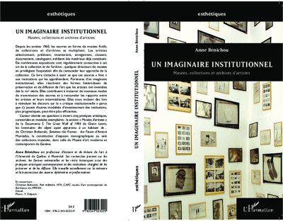 Un imaginaire institutionnel, Musées, collections et archives d'artistes (9782343023229-front-cover)