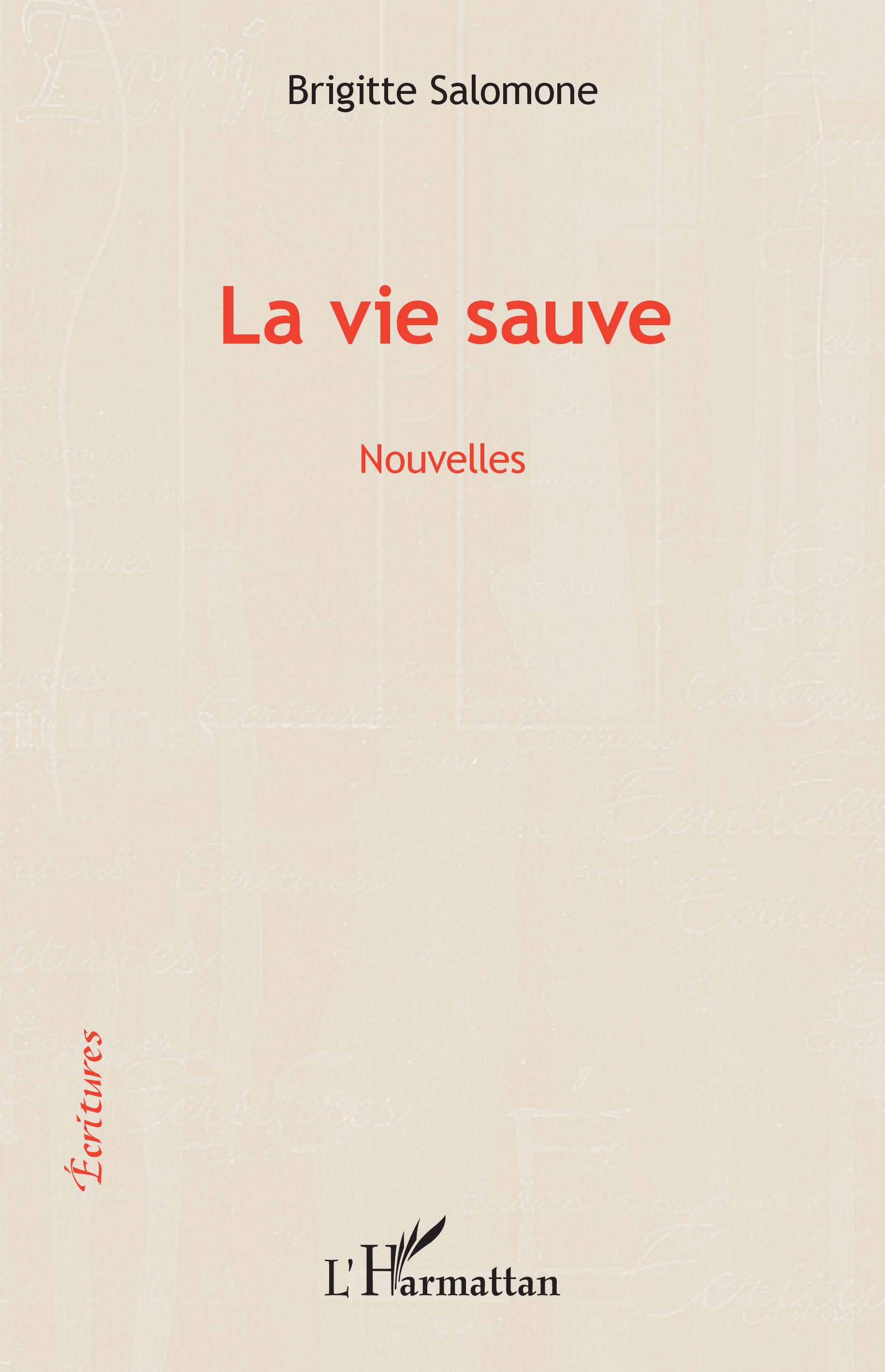 La vie sauve, Nouvelles (9782343067834-front-cover)