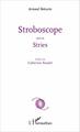 Stroboscope, suivi de Stries (9782343089393-front-cover)