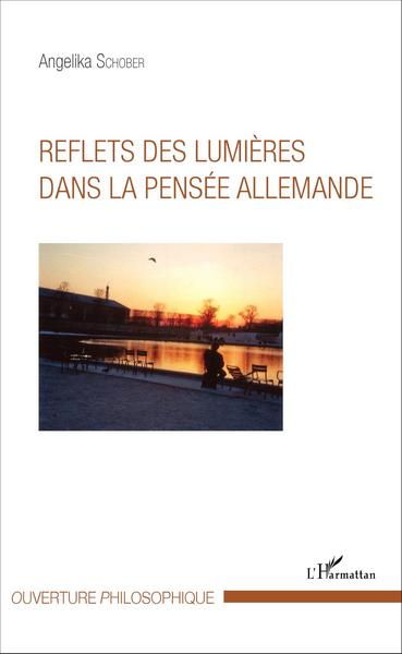Reflets des lumières dans la pensée allemande (9782343092232-front-cover)