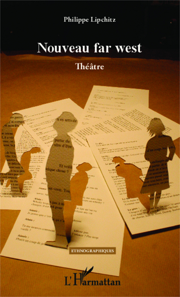 Nouveau far west, Théâtre (9782343018744-front-cover)