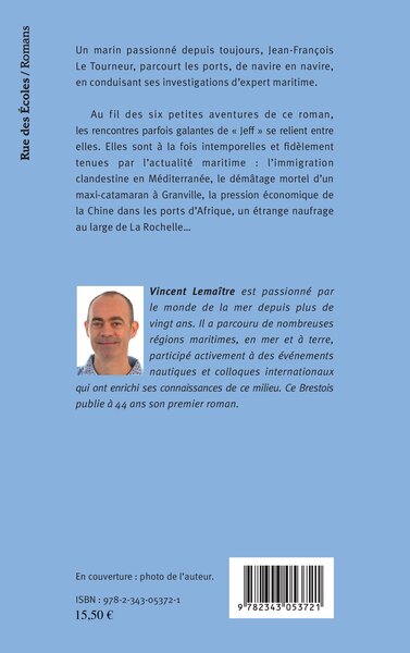 Risques salés, Les aventures de Jeff, expert maritime - Roman (9782343053721-back-cover)