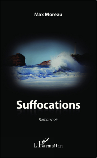 Suffocations, Roman noir (9782343021430-front-cover)