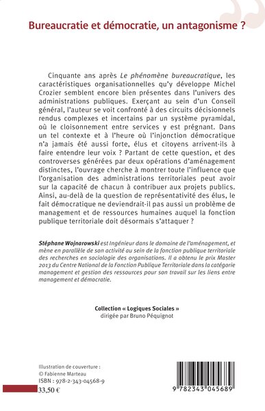 Bureaucratie et démocratie, un antagonisme ?, L'administration face à l'injonction participative (9782343045689-back-cover)