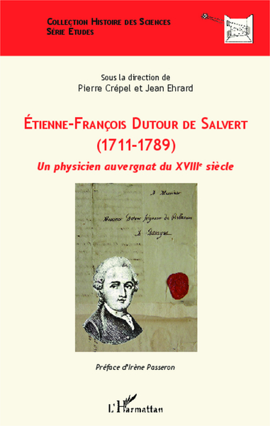 Etienne-François Dutour de Salvert (1711-1789), Un physicien auvergnat du XVIIIe siècle (9782343041094-front-cover)