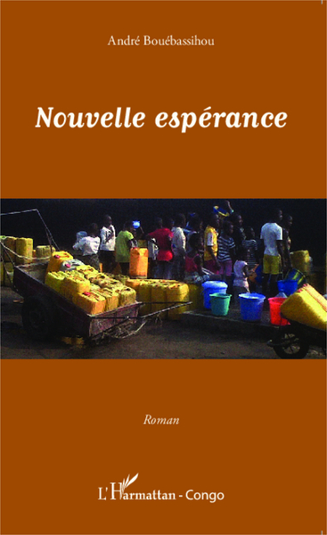 Nouvelle espérance, Roman (9782343020259-front-cover)