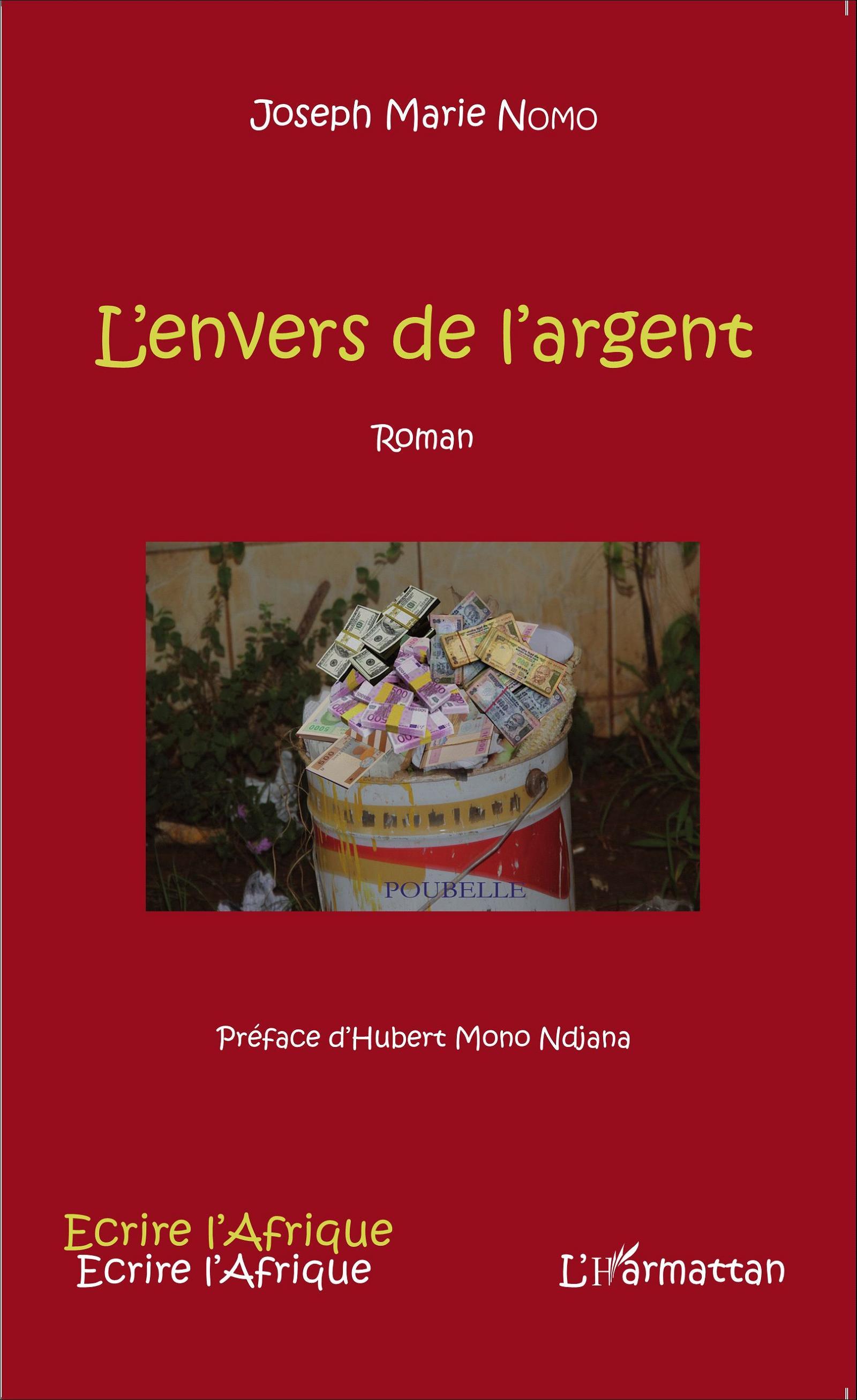 L'envers de l'argent  Roman (9782343058146-front-cover)