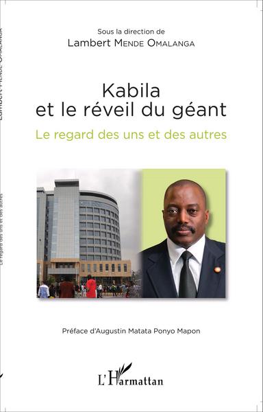 Kabila et le réveil du géant, Le regard des uns et des autres (9782343074405-front-cover)