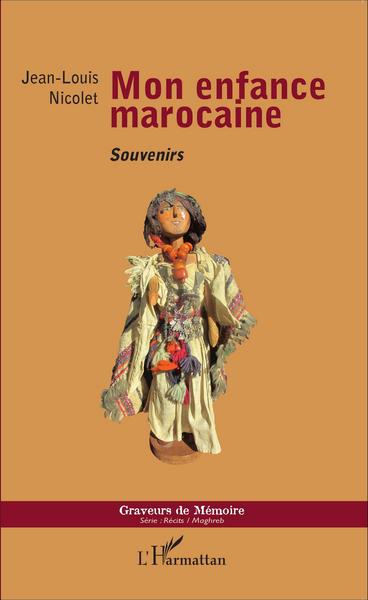 Mon enfance marocaine, Souvenirs (9782343066868-front-cover)