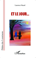 Et le jour... (9782343042398-front-cover)