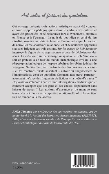 Art-vidéo et fictions du quotidien, Sur les traces de Bob Santiano / Oublier Zanzibar / Disparitions (9782343059044-back-cover)