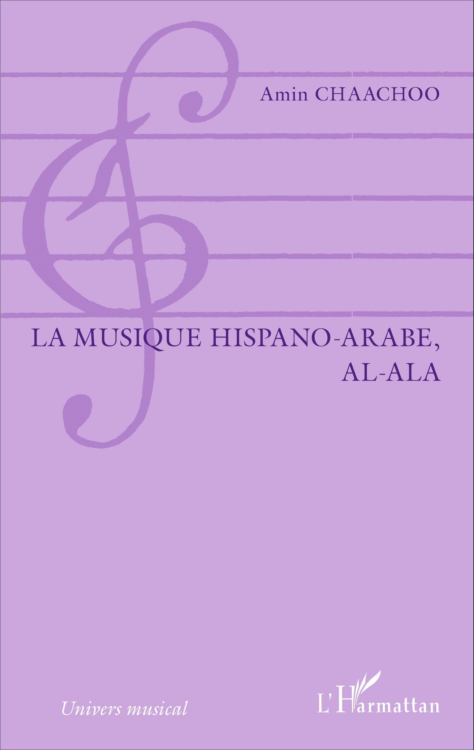 La musique hispano-arabe, al-Ala (9782343079608-front-cover)