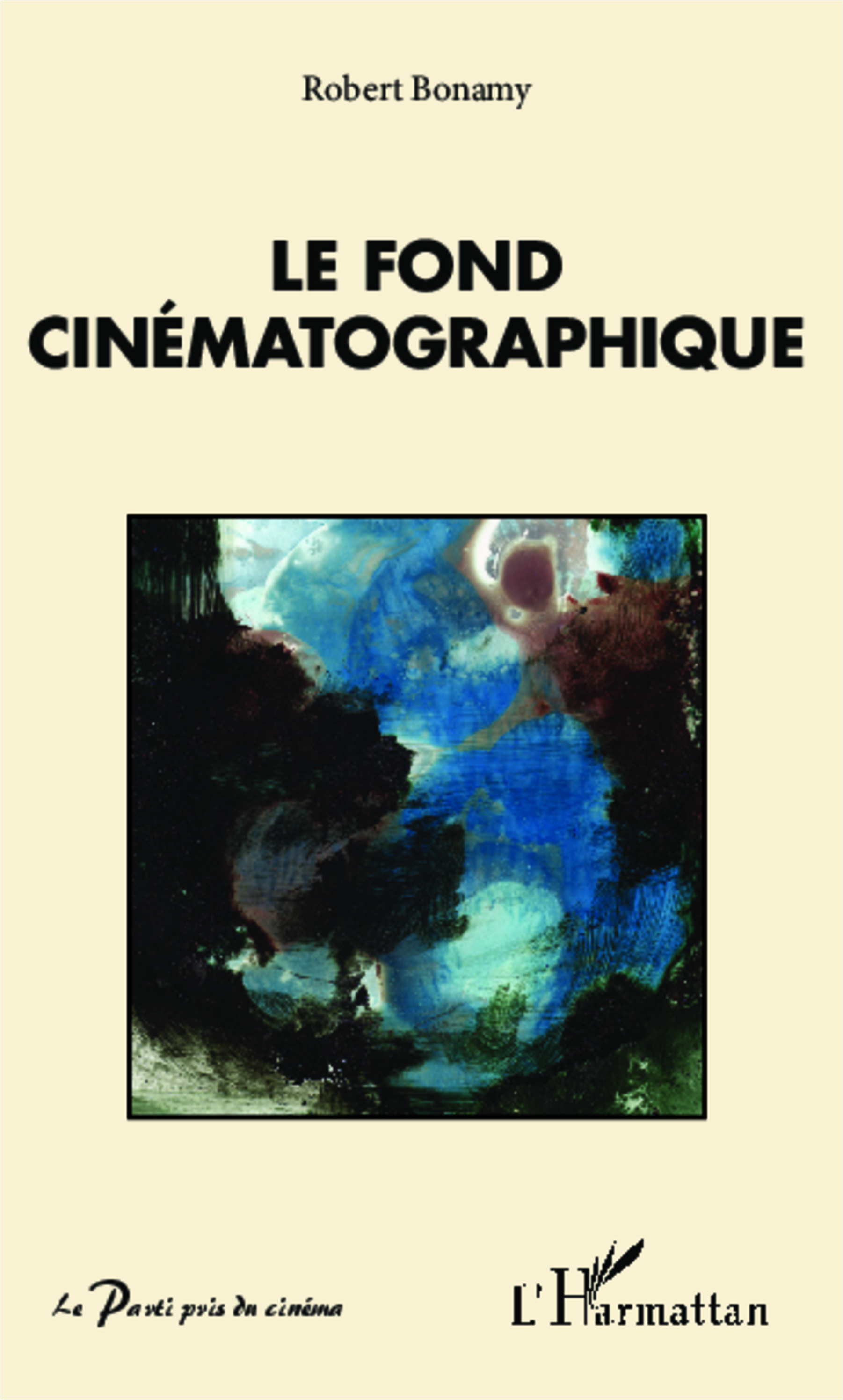 Le fond cinématographique (9782343017471-front-cover)