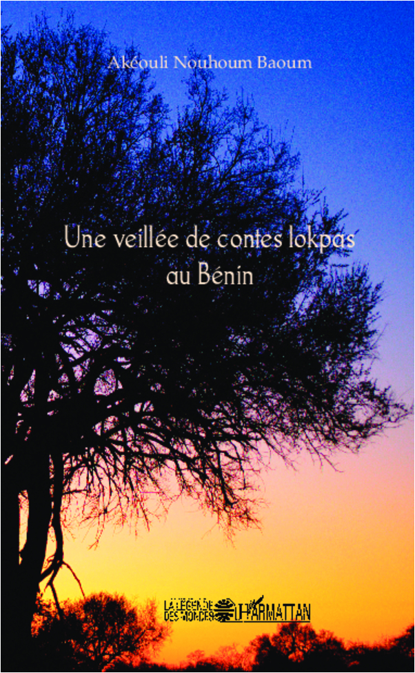 Une veillée de contes lokpas au Bénin (9782343009919-front-cover)