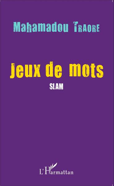 Jeux de mots, Slam (9782343075112-front-cover)