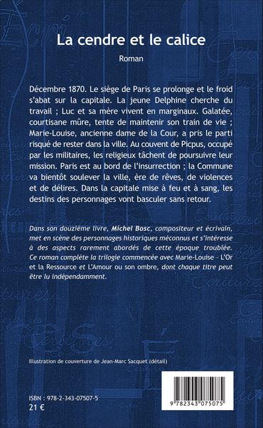 La cendre et le calice, Roman (9782343075075-back-cover)